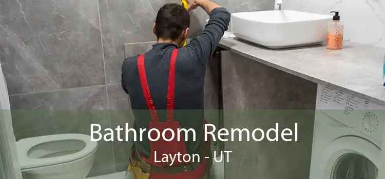 Bathroom Remodel Layton - UT