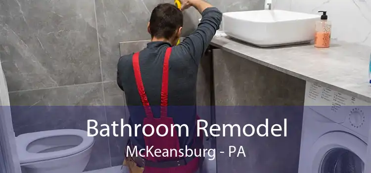 Bathroom Remodel McKeansburg - PA