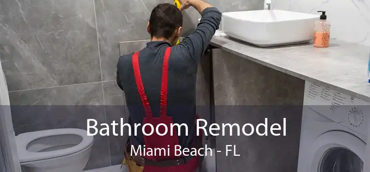 Bathroom Remodel Miami Beach - FL