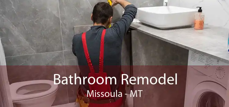 Bathroom Remodel Missoula - MT