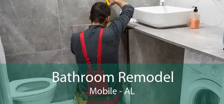 Bathroom Remodel Mobile - AL