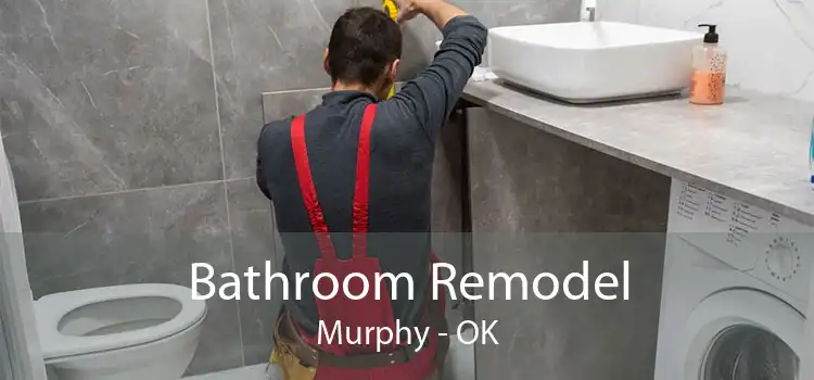 Bathroom Remodel Murphy - OK