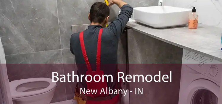Bathroom Remodel New Albany - IN