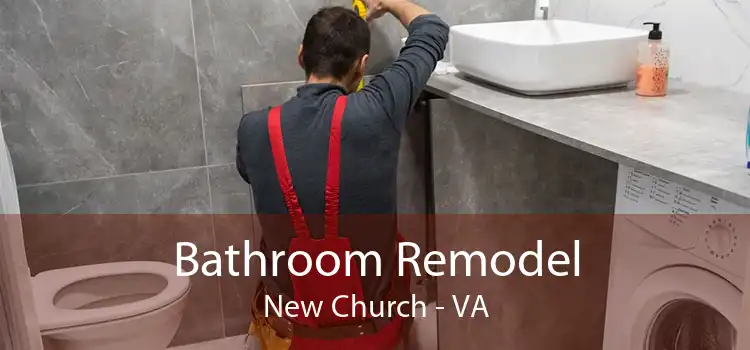 Bathroom Remodel New Church - VA