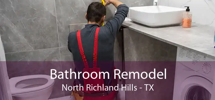 Bathroom Remodel North Richland Hills - TX