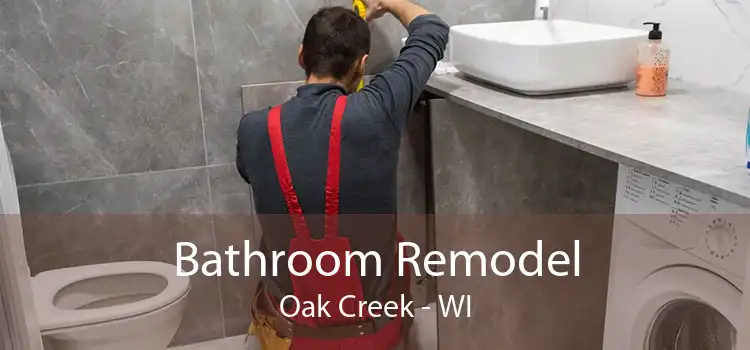 Bathroom Remodel Oak Creek - WI