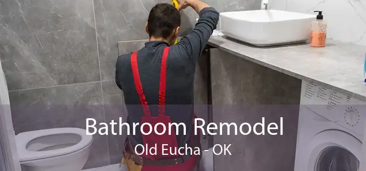 Bathroom Remodel Old Eucha - OK