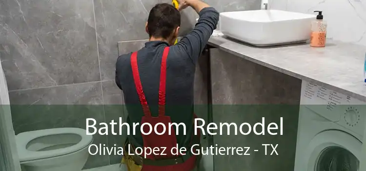 Bathroom Remodel Olivia Lopez de Gutierrez - TX