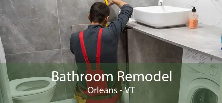 Bathroom Remodel Orleans - VT