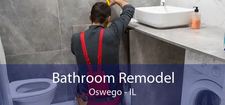 Bathroom Remodel Oswego - IL