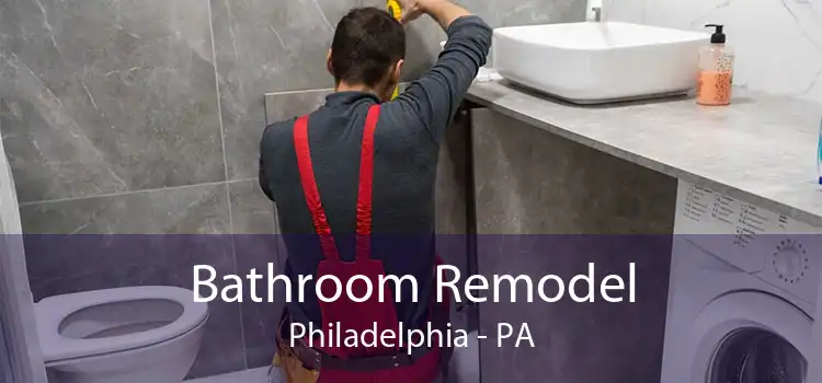 Bathroom Remodel Philadelphia - PA