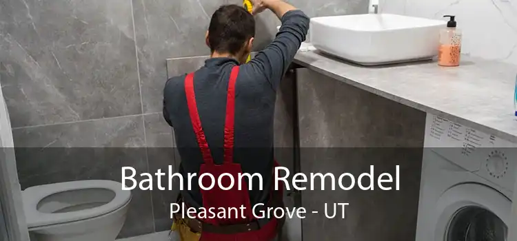 Bathroom Remodel Pleasant Grove - UT