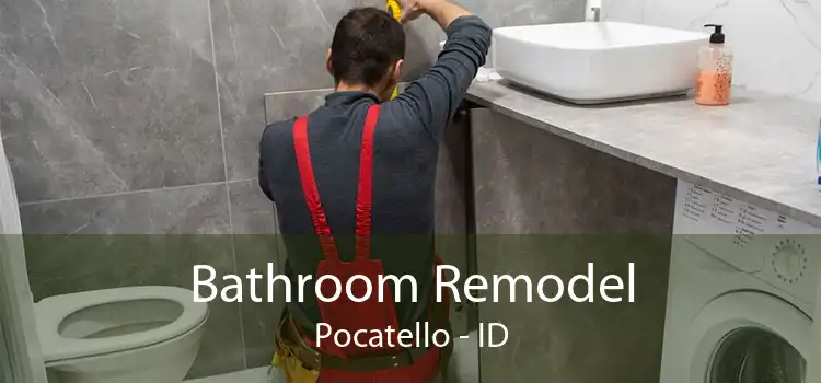 Bathroom Remodel Pocatello - ID