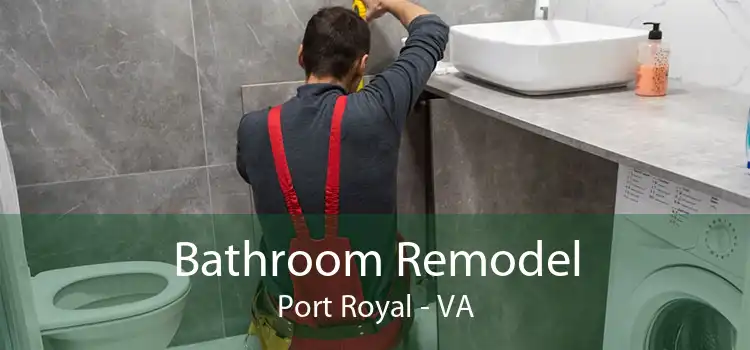 Bathroom Remodel Port Royal - VA