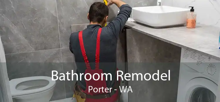 Bathroom Remodel Porter - WA