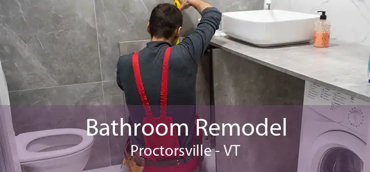 Bathroom Remodel Proctorsville - VT