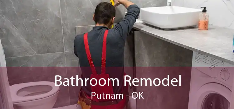 Bathroom Remodel Putnam - OK