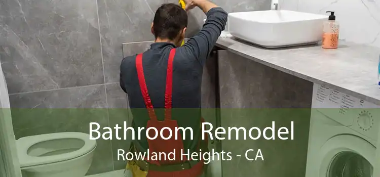Bathroom Remodel Rowland Heights - CA