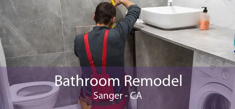 Bathroom Remodel Sanger - CA