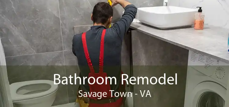 Bathroom Remodel Savage Town - VA
