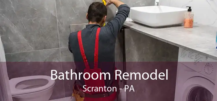 Bathroom Remodel Scranton - PA