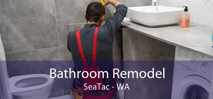 Bathroom Remodel SeaTac - WA