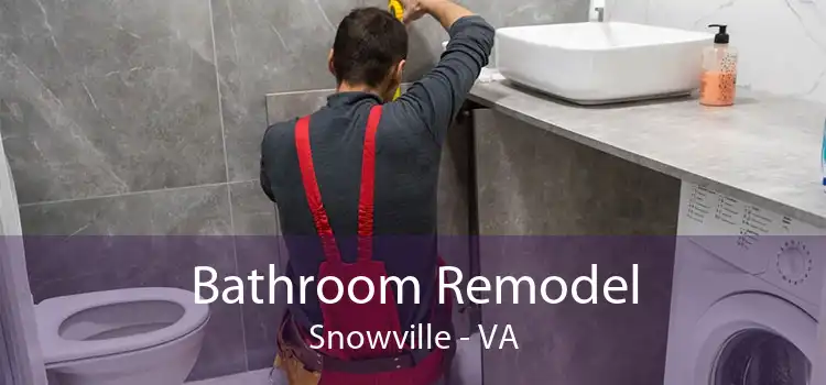 Bathroom Remodel Snowville - VA