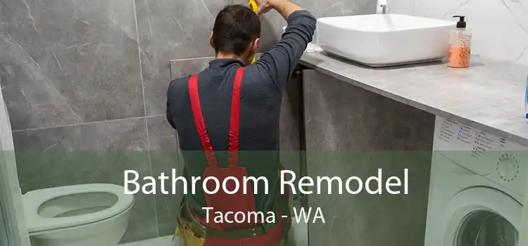 Bathroom Remodel Tacoma - WA