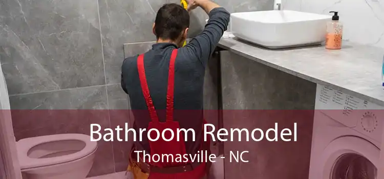 Bathroom Remodel Thomasville - NC