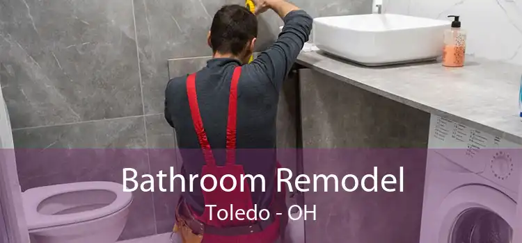 Bathroom Remodel Toledo - OH