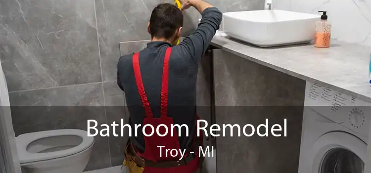 Bathroom Remodel Troy - MI