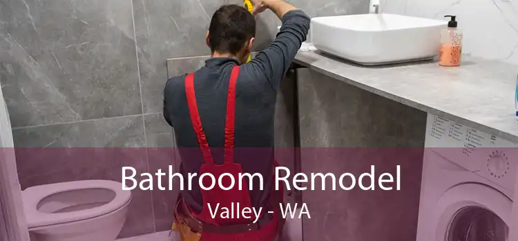 Bathroom Remodel Valley - WA