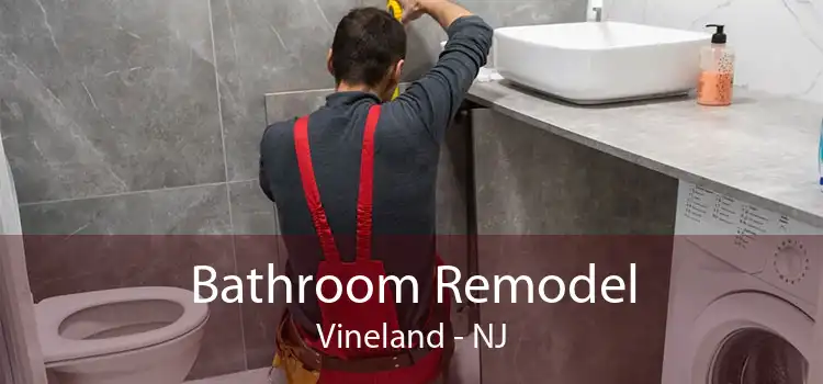 Bathroom Remodel Vineland - NJ