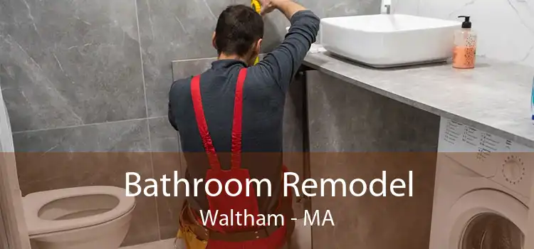 Bathroom Remodel Waltham - MA