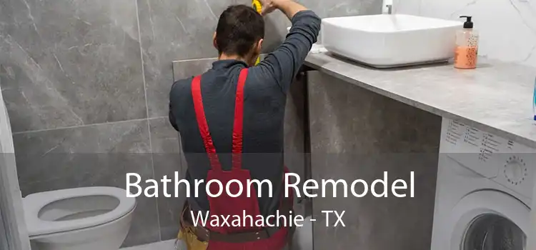 Bathroom Remodel Waxahachie - TX