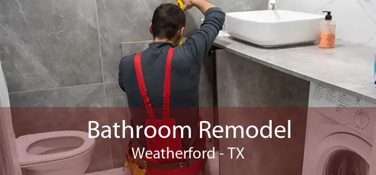 Bathroom Remodel Weatherford - TX