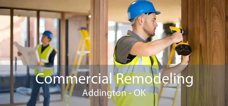 Commercial Remodeling Addington - OK