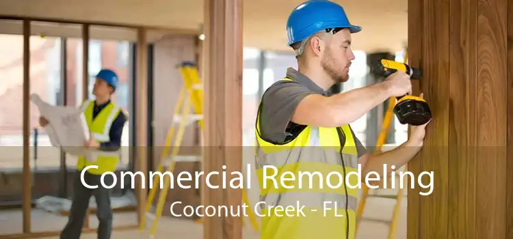 Commercial Remodeling Coconut Creek - FL