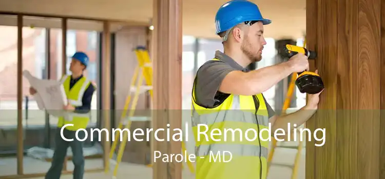 Commercial Remodeling Parole - MD