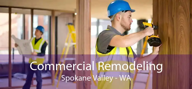 Commercial Remodeling Spokane Valley - WA