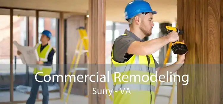 Commercial Remodeling Surry - VA