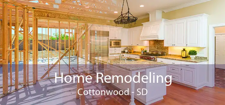 Home Remodeling Cottonwood - SD