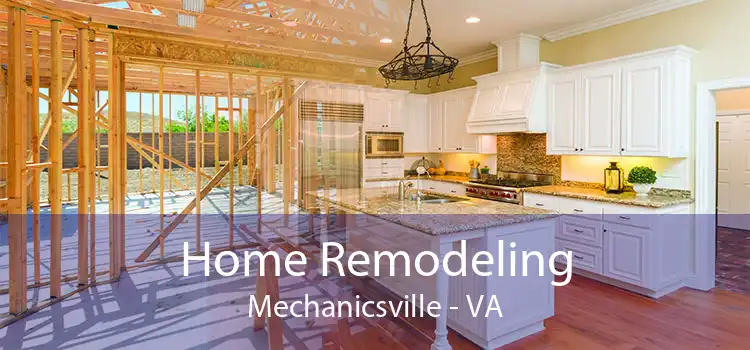 Home Remodeling Mechanicsville - VA