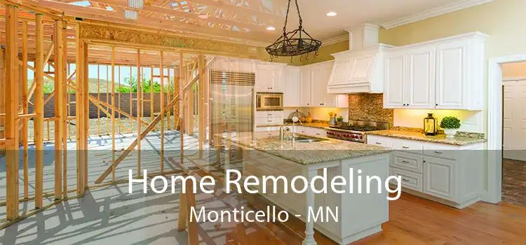 Home Remodeling Monticello - MN