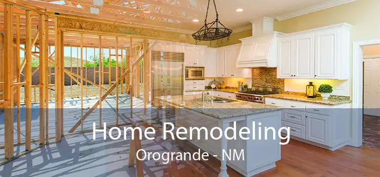 Home Remodeling Orogrande - NM