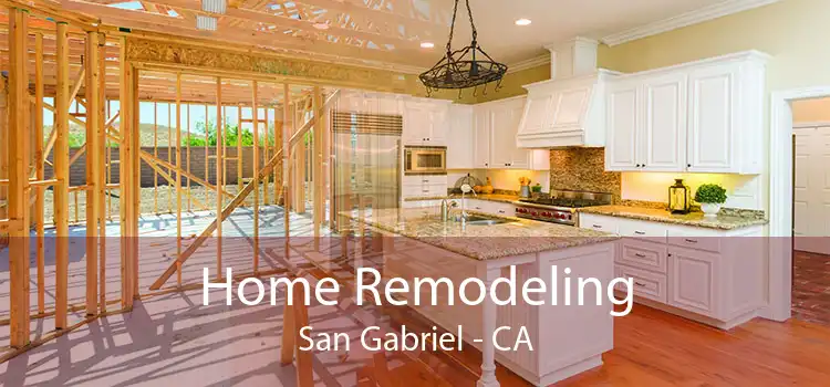 Home Remodeling San Gabriel - CA