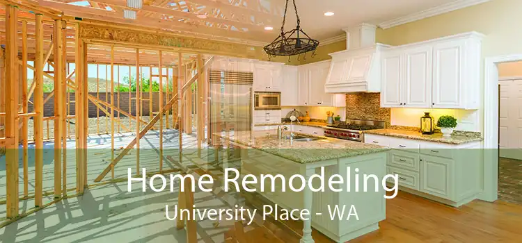 Home Remodeling University Place - WA