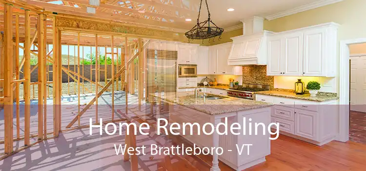Home Remodeling West Brattleboro - VT