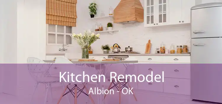 Kitchen Remodel Albion - OK