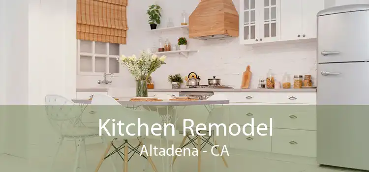 Kitchen Remodel Altadena - CA